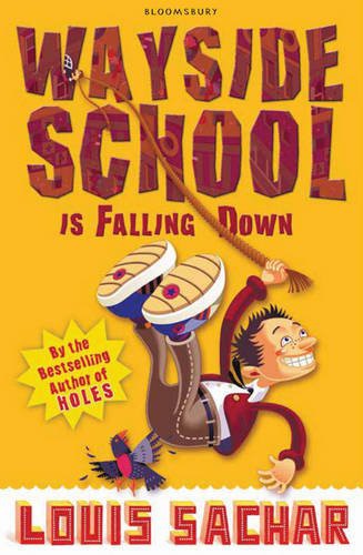 Wayside School is Falling Down (Paperback, 2010, Bloomsbury Publishing PLC, imusti)
