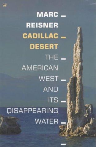 Marc Reisner: Cadillac Desert (Paperback, Pimlico)