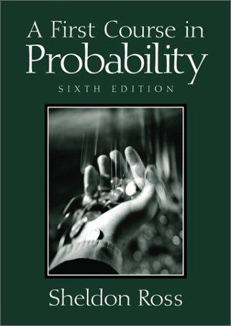 Sheldon M. Ross: A first course in probability (2002, Prentice Hall)