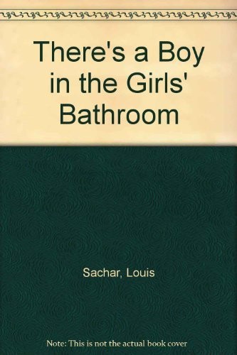 There's a Boy in the Girl's Bathroom (AudiobookFormat, 1992, Listening Library)