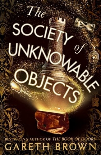 Gareth Brown: The Society of Unknowable Objects (2025, Transworld Publishers Ltd)