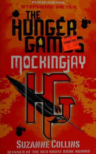 Suzanne Collins: Mockingjay (Hardcover, 2010, Scholastic)