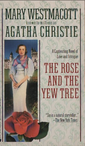 The Rose and the Yew Tree (Paperback, 1988, Jove Books)