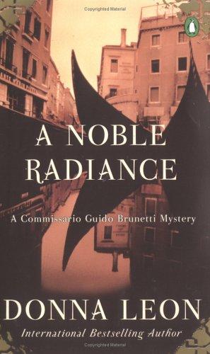 A noble radiance (2003, Penguin)