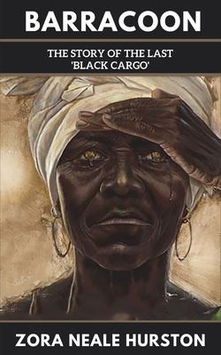 Zora Neale Hurston: Barracoon (Paperback, Grapevine India)