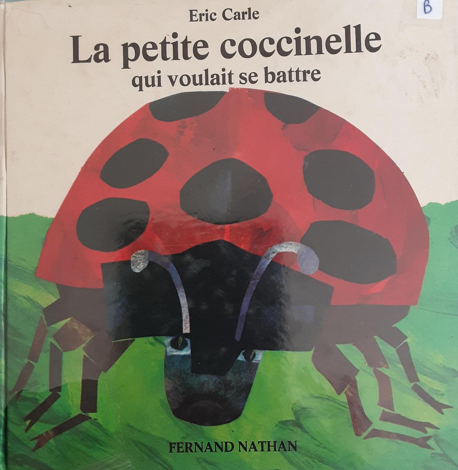 La petite coccinelle qui voulait se battre (French language, 1978, Fernand Nathan)