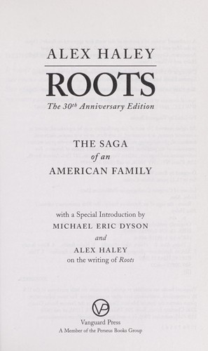 Alex Haley: Roots (2007, Vanguard Books)