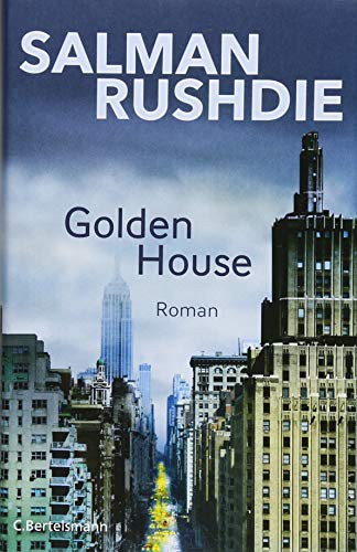 Salman Rushdie: Golden House (Hardcover, C. Bertelsmann Verlag)