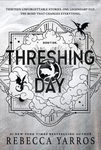 Rebecca Yarros: Threshing Day (Hardcover, Entangled Publishing LLC)