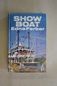 Show boat (1970, Howard Baker Publishers Ltd)