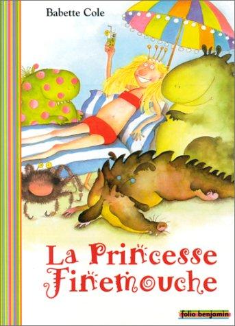 La Princesse Finemouche (Paperback, French language, 2001, Gallimard-Jeunesse)