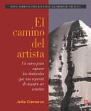 Julia Cameron: El Camino Del Artista (Paperback, Spanish language, Troquel Editorial)