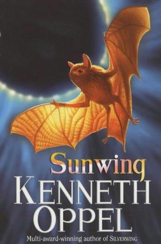 Sunwing (Silver) (Paperback, 2000, Hodder Children's Books)