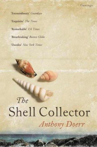 The Shell Collector (Paperback, 2003, Flamingo)