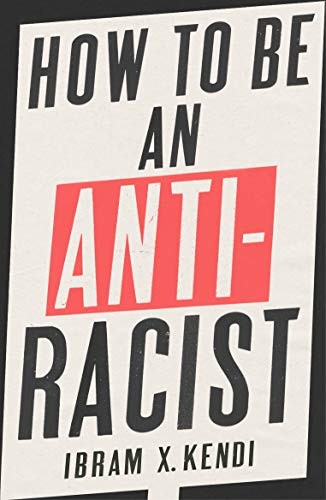Ibram X. Kendi, Cristina Lizarbe: How To Be an Antiracist (Paperback, 2023, Penguin Random House)
