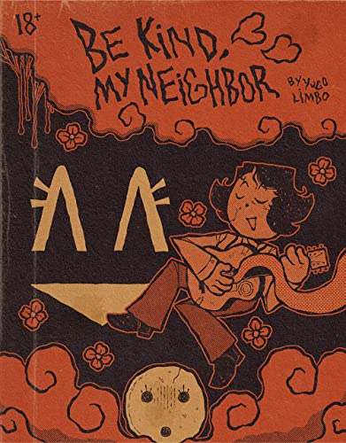 Yugo Limbo: Be Kind, My Neighbor (2022, Silver Sprocket)