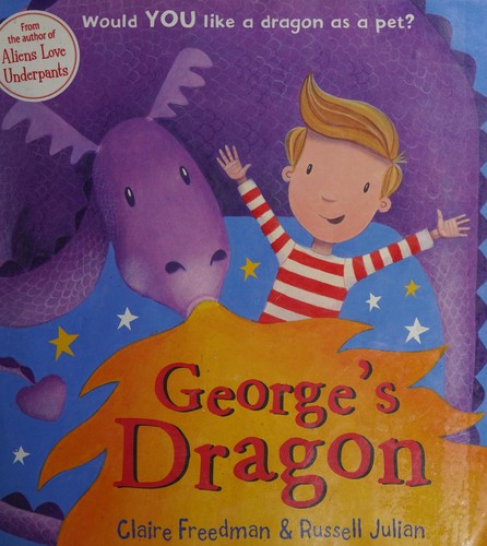 George's Dragon (2011, Scholastic Children's Books)