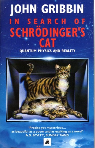 John Gribbin: In Search of Schrödinger's Cat (Paperback, 1991, Black Swan)
