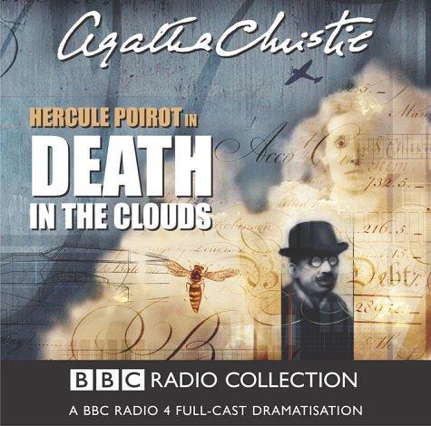 Agatha Christie: Death in the Clouds (BBC Radio Collection) (AudiobookFormat, 2004, BBC Audiobooks)