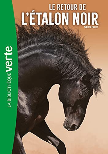 Le retour de l'Étalon Noir (Paperback, French language, 2021, HACHETTE JEUN.)