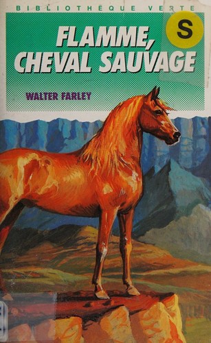 Flamme cheval sauvage (French language, 1988, Hachette)