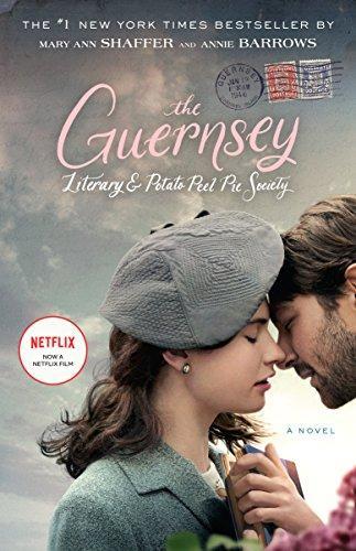 Annie Barrows, Mary Ann Shaffer, Annie Barrows: The Guernsey Literary and Potato Peel Pie Society (Paperback, 2018, Dial Press Trade Paperback)