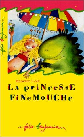 La Princesse Finemouche (Paperback, French language, 1999, Gallimard-Jeunesse)