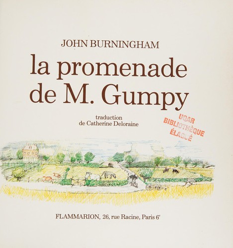 La promenade de M. Gumpy. Trad. de Catherine Deloraine (French language, 1973, Flammarion)