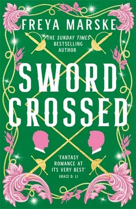 Freya Marske: Swordcrossed (Hardcover, 2024, Pan Macmillan)