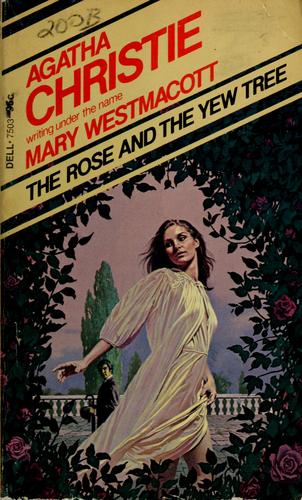 The rose and the yew tree (1975, Dell Pub. Co.)