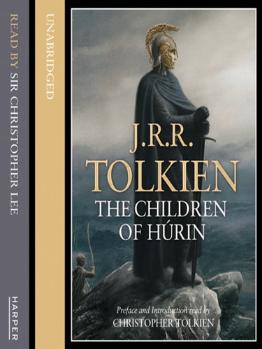The Children of Húrin (2007, HarperCollins)