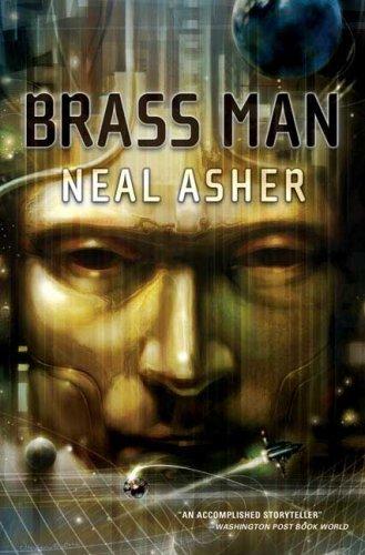 Neal Asher: Brass Man (Paperback, Tor Books)