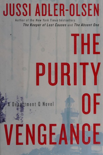 The purity of vengeance (2013, Dutton)