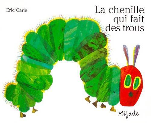 La chenille qui fait des trous (French language, 1999)