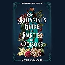 Jodie Harris, Kate Khavari: A Botanist's Guide to Parties and Poisons (AudiobookFormat, 2022, Dreamscape Media)