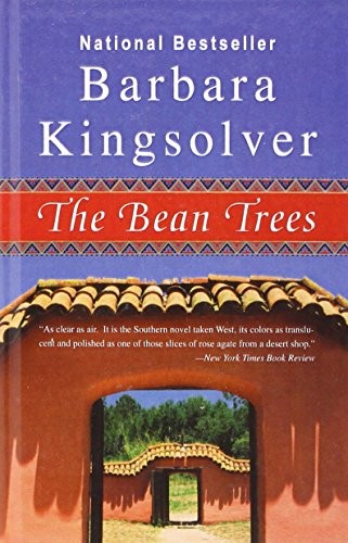 Barbara Kingsolver: The Bean Trees (Paperback, Perfection Learning, Brand: Perfection Learning)