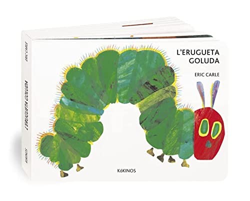 L'erugueta goluda cartoné mediana (Hardcover, 2017, Editorial Kókinos)