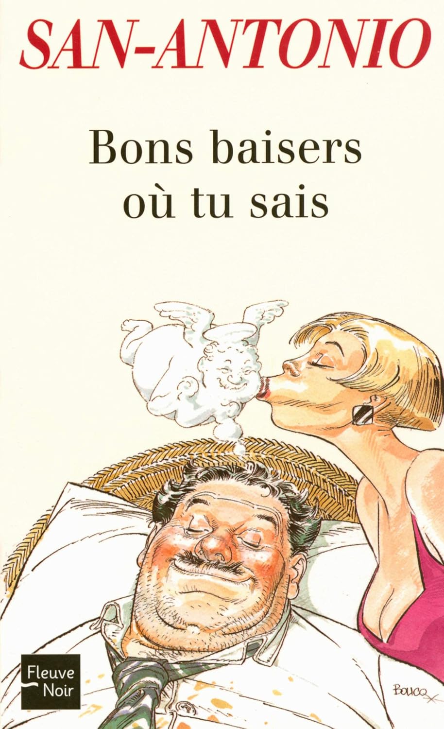 Frédéric Dard: Bon baisers où tu sais (Français language, Pocket)