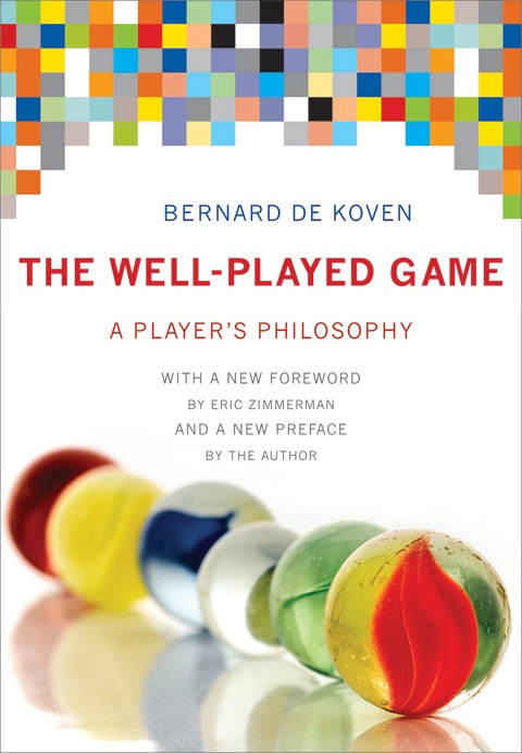 The Well-Played Game (2013, MIT Press)