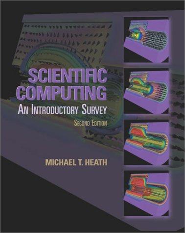 Michael T. Heath: Scientific computing (2002, McGraw-Hill)