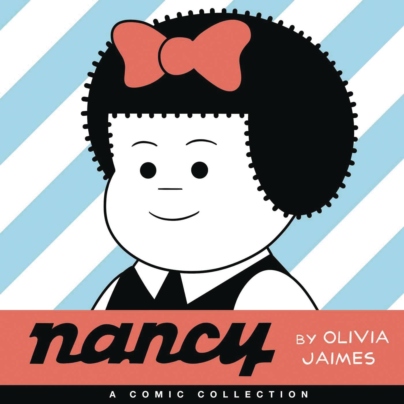 Olivia Jaimes: Nancy (2019, Andrews McMeel Publishing)