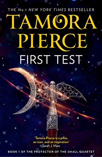 First Test (The Protector of the Small Quartet, Book 1) (Paperback, 2019, HarperVoyager)