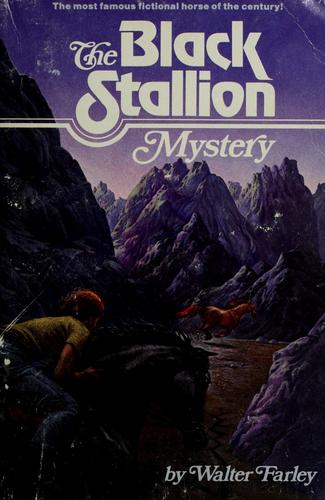 The black stallion mystery (Paperback, 1992, Bullseye Books, A.A. Knopf)