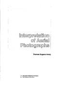 Thomas Eugene Avery: Interpretation of aerial photographs (1977, Burgess Pub. Co.)