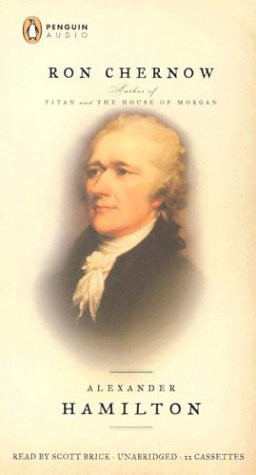 Alexander Hamilton (AudiobookFormat, 2004, Penguin Audio)
