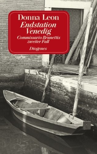 Endstation Venedig (Hardcover, German language, Diogenes Verlag AG)