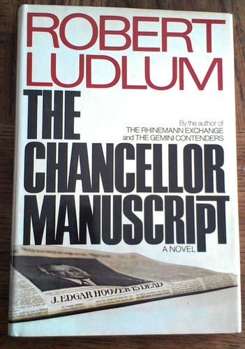The  Chancellor Manuscript (Hardcover, 1977, Dial Press)