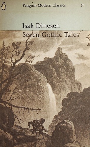 Seven Gothic tales (Paperback, 1963, Penguin)