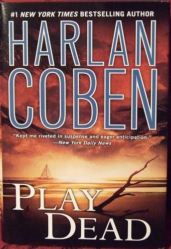 Harlan Coben: Play dead (2013, New American Library)
