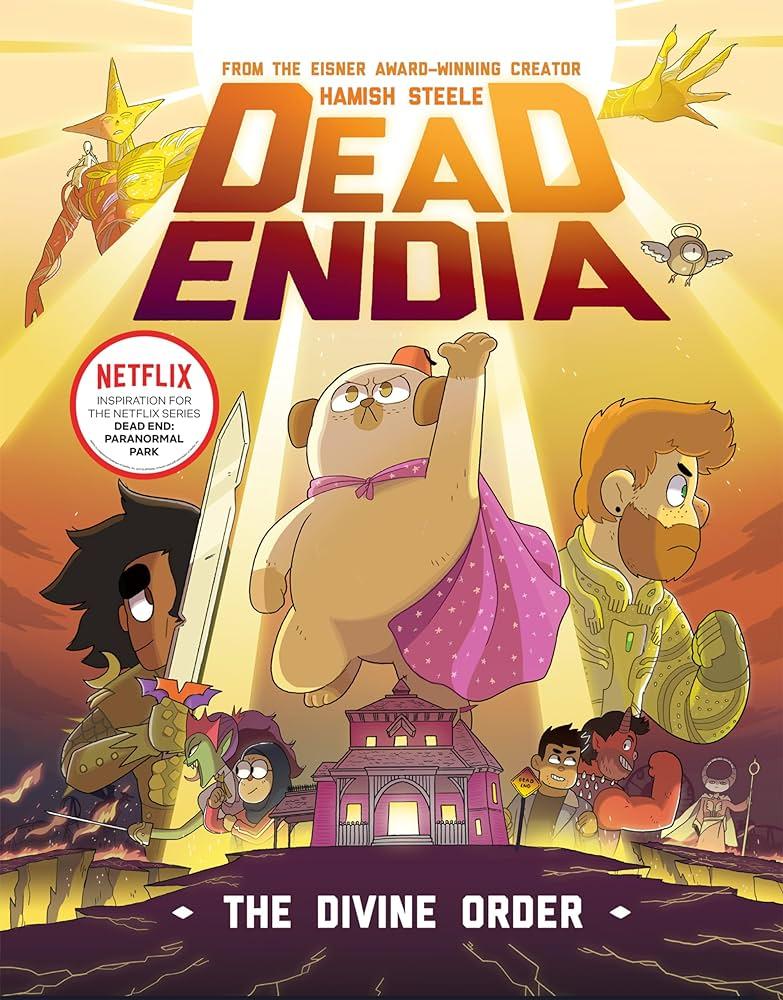 DeadEndia: The Divine Order (Paperback, 2024, Union Square & Co.)